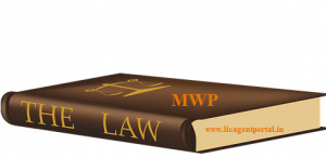 LIC MWP act :rules and benefits